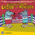 Post Now. Round One - Chicago Vs New York