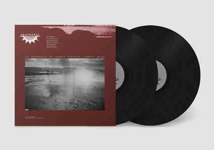 Xkatedral Anthology Series II - Vinile LP