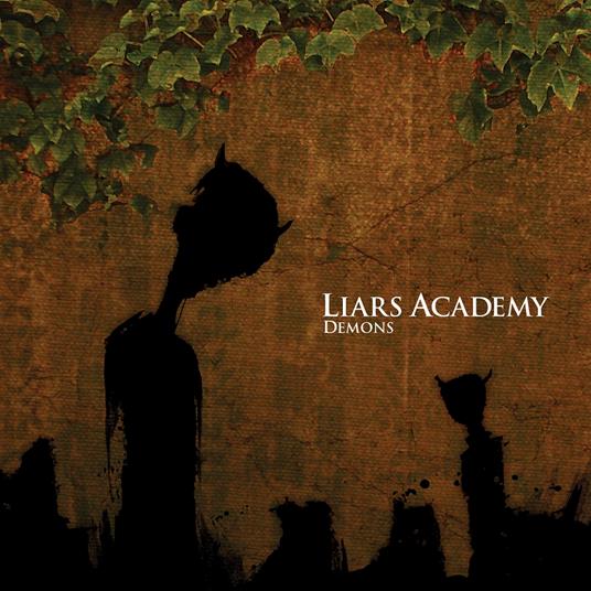 Demons - Vinile LP di Liars Academy