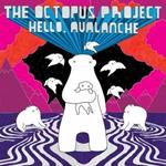 Hello Avalanche (10th Anniversary Deluxe Edition)