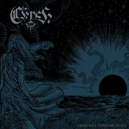 Light Will Consume Us All - CD Audio di Chrch