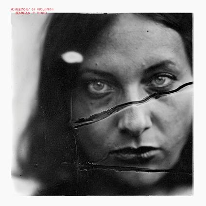 A History of Violence - CD Audio di Harlan T. Bobo
