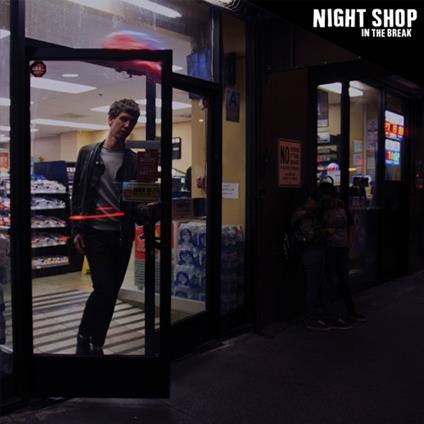 In the Break - Vinile LP di Night Shop