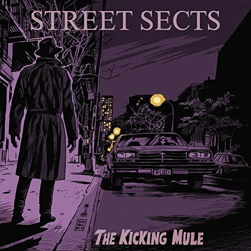 The Kicking Mule - Vinile LP di Street Sects