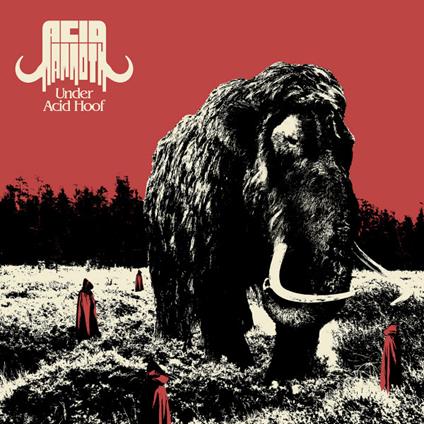 Under Acid Hoof - Vinile LP di Acid Mammoth