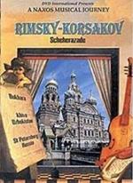 Nikolai Rimsky-Korsakov. Scheherazade (DVD)