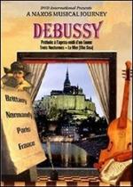 Claude Debussy. Prelude a l'apres-midi d'un faune. A Naxos Musical Journey (DVD)