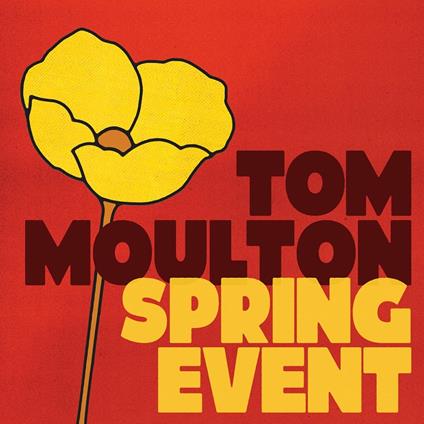 Tom Moulton. Spring Event - Vinile LP