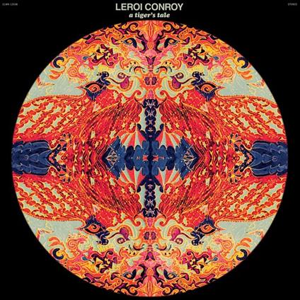 A Tiger's Tale (Blue-Pink Swirl Vinyl) - Vinile LP di Leroi Conroy