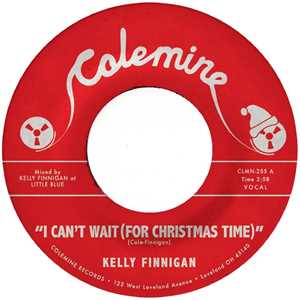 Vinile I Can't Wait (For Christmas Time) Kelly Finnigan