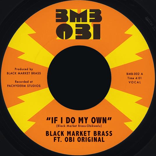 If I Do My Own - Vinile LP di Black Market Brass