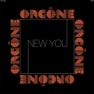 Vinile New You (Natural W-Black Swirl Vinyl) Orgone