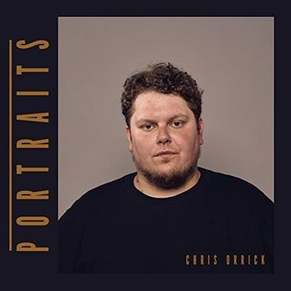 Portraits - Vinile LP di Chris Orrick