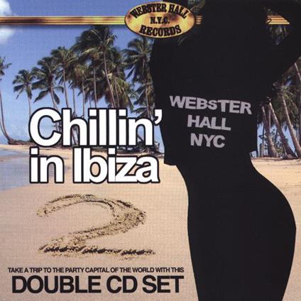 Chillin In Ibiza 2 - CD Audio