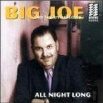 All Night Long - CD Audio di Big Joe,Dynaflows
