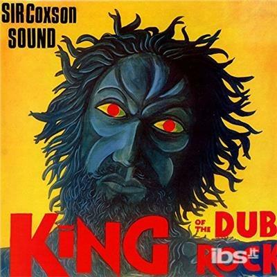 King of the Dub Rock part 1 - Vinile LP di Sir Coxsone Sound