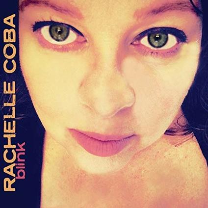 Blink - CD Audio di Rachelle Coba