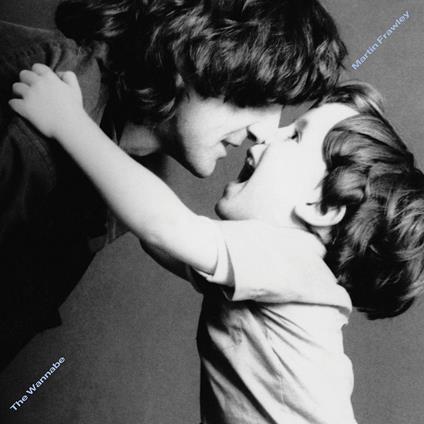 Wannabe - Vinile LP di Martin Frawley