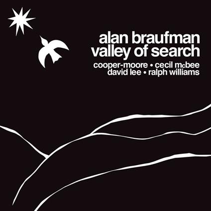 Valley Of Search - Vinile LP di Alan Braufman