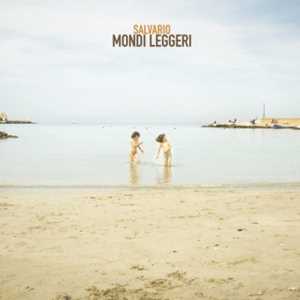 CD Mondi leggeri Salvario
