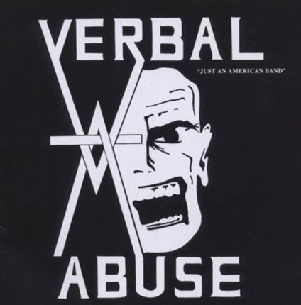 Just An American Band - CD Audio di Verbal Abuse