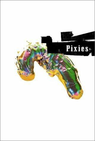 Pixies (DVD) - DVD di Pixies