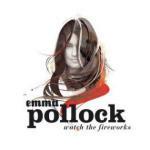 Watch the Fireworks - CD Audio di Emma Pollock
