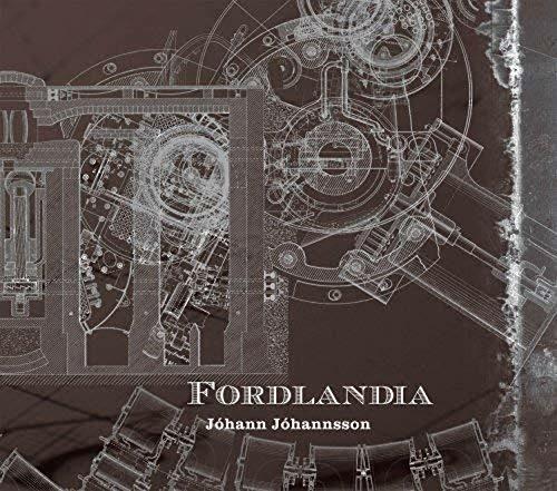 Fordlandia - Vinile LP di Johann Johannsson