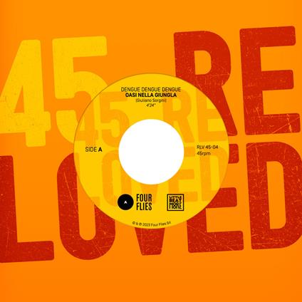 Oasi Nella Giungla (Dengue Dengue Dengue Remix) (7") - Vinile 7'' di Giuliano Sorgini