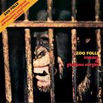 Zoo Folle (Original Soundtrack) (2 Lp)