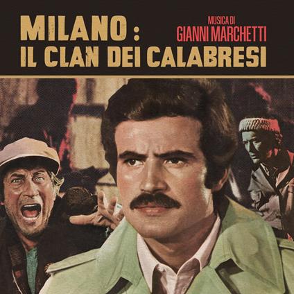 Milano: Il Clan Dei Calabresi (7" Limited Edt.) - Vinile 7''