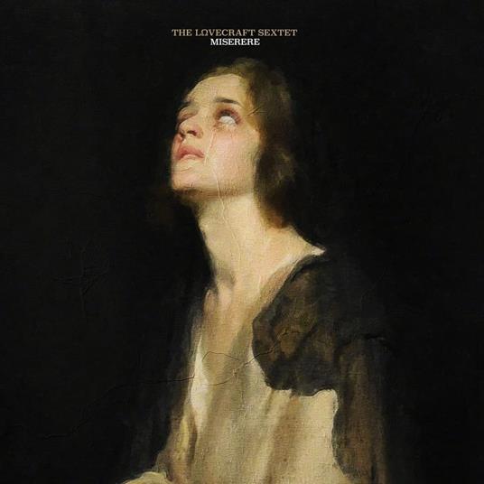 Miserere - CD Audio di Lovercraft Sextet