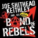 Band of Rebels - CD Audio di Joe Shithead Keithley