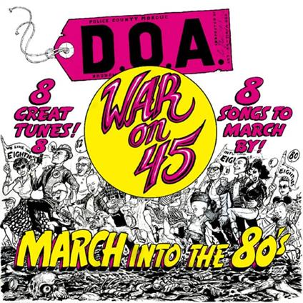 War On 45 - 40th Anniversary Reissue - Vinile LP di DOA