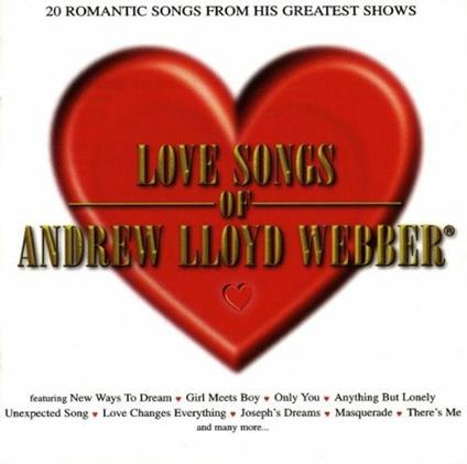 Llove Songs of A. L. Webber - CD Audio di Andrew Lloyd Webber