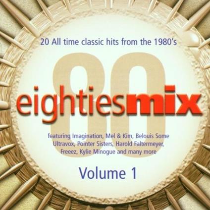 Eighties Mix Volume 1 - CD Audio