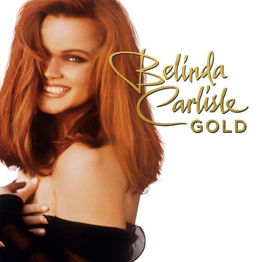 Gold - CD Audio di Belinda Carlisle