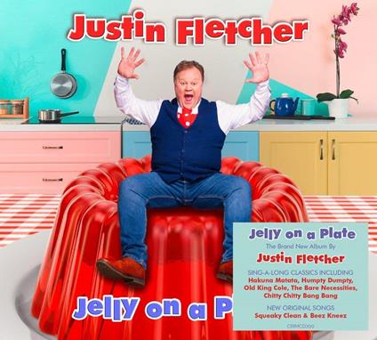 Jelly On A Plate - CD Audio di Justin Fletcher