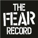 The Record - Vinile LP di Fear