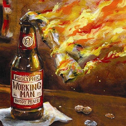 Working Man - CD Audio di Buddy Peace,Prolyphic