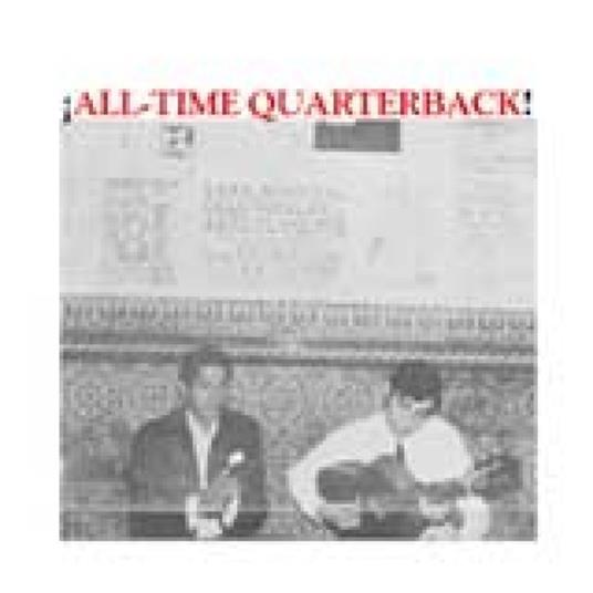 All Time Quarterback - CD Audio di All Time Quarterback