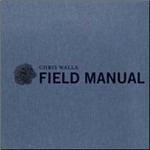 Field Manual - CD Audio di Chris Walla