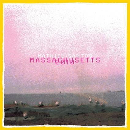 Massachusetts 2010 (Limited Edition) - Vinile LP di Mathieu Santos