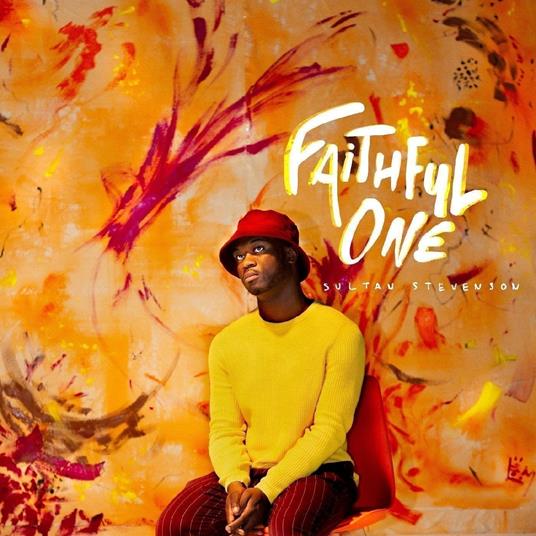 Faithful One - CD Audio di Sultan Stevenson