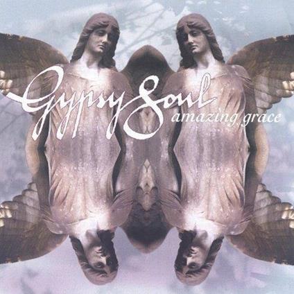 Amazing Grace - CD Audio di Gypsy Soul