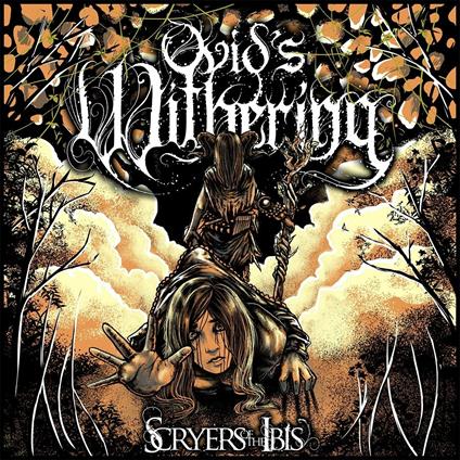 Scryers of the Ibis - CD Audio di Ovid's Withering