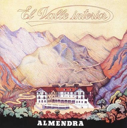 El Valle Interior - CD Audio di Almendra