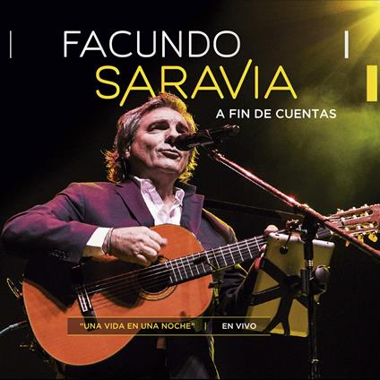 Saravia Facundo - A Fin De Cuentas - En Vivo - CD Audio