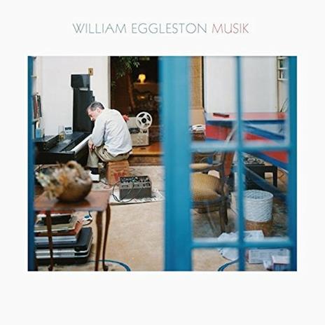 Musik - CD Audio di William Eggleston
