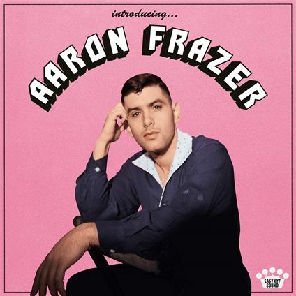 Introducing... - Vinile LP di Aaron Frazer